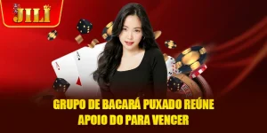 Grupo de Bacará Puxado - Segredo para Aumentar Efetivamente a Taxa de Vitórias