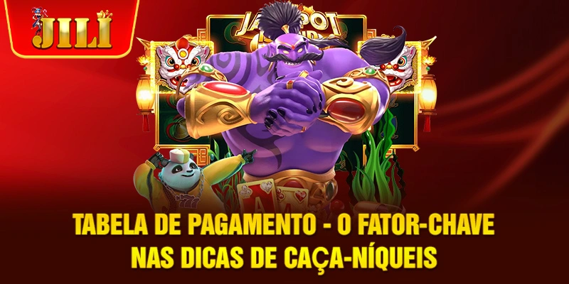 Tabela de pagamento - O fator-chave nas dicas de caça-níqueis