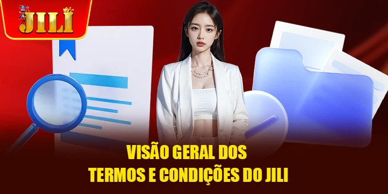 Visão geral dos termos e condições do JILI